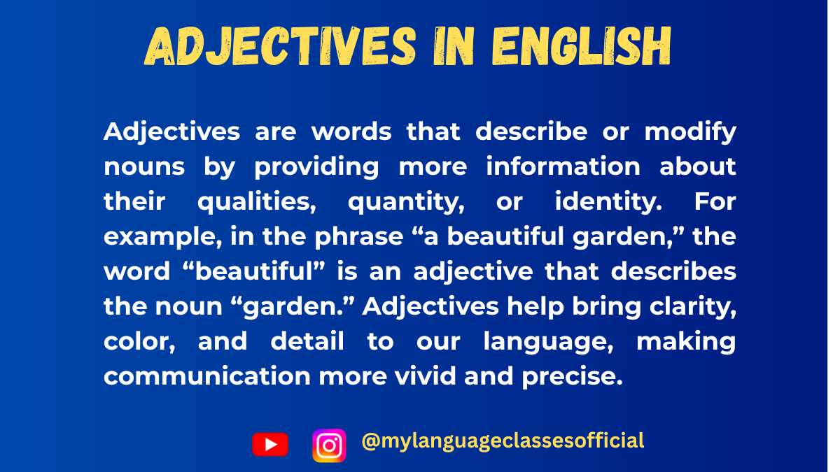 Adjectives and Their Usage in English