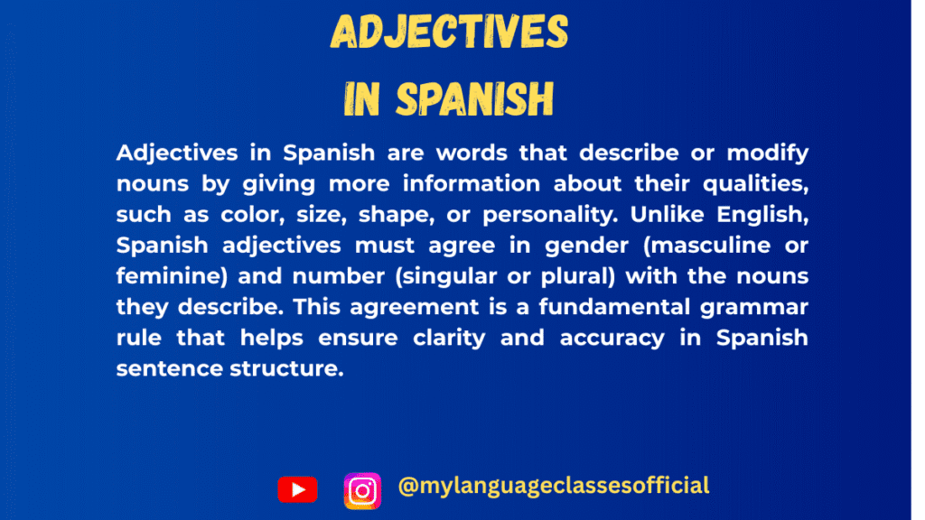 Adjectives in Spanish- Complete Guide on All Types of Spanish Adjectives