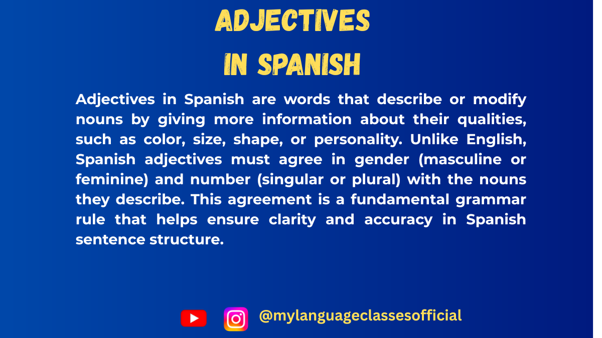 Mastering Spanish Adjectives: A Comprehensive Guide for Beginners