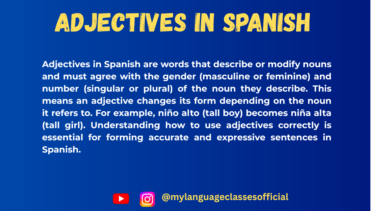 Adjectives in Spanish