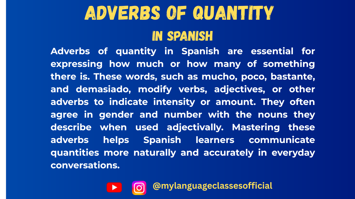 Adverbs of Quantity in Spanish: A Complete Guide