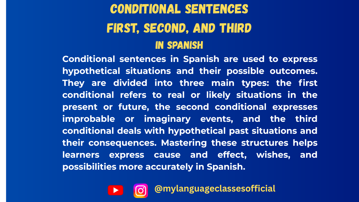 Mastering Spanish Conditional Sentences: First, Second, and Third Conditionals Explained with Examples