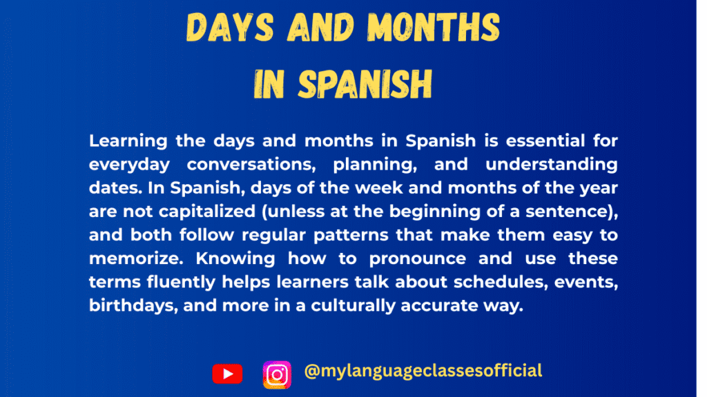 Learn Days and Months in Spanish with examples and exercises