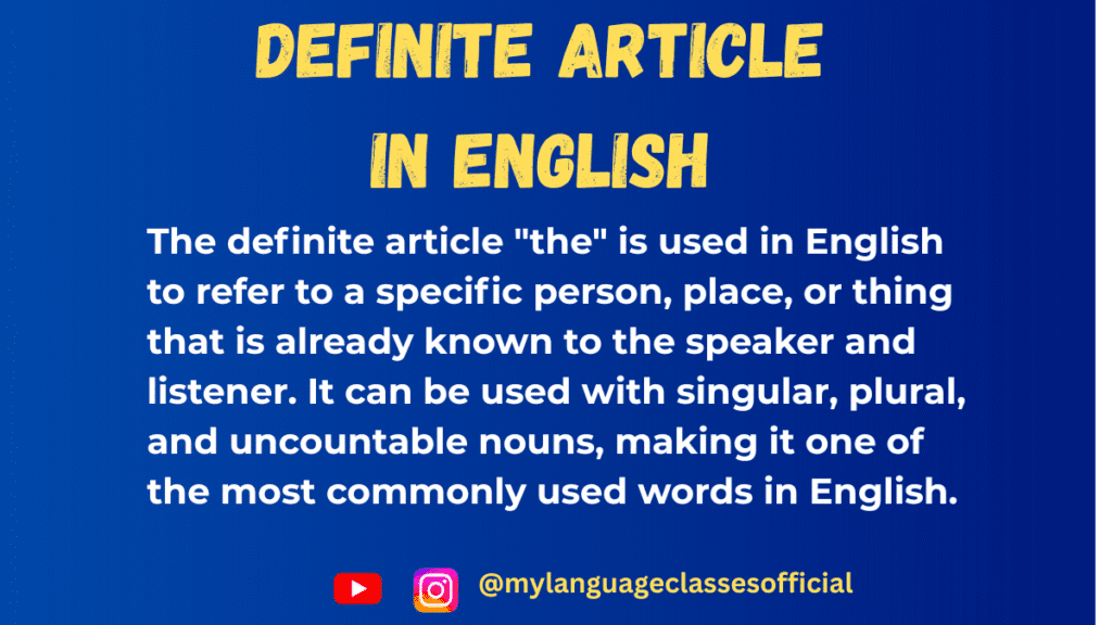 Definite Article in English: Grammar Rules, Usage & Examples | My ...