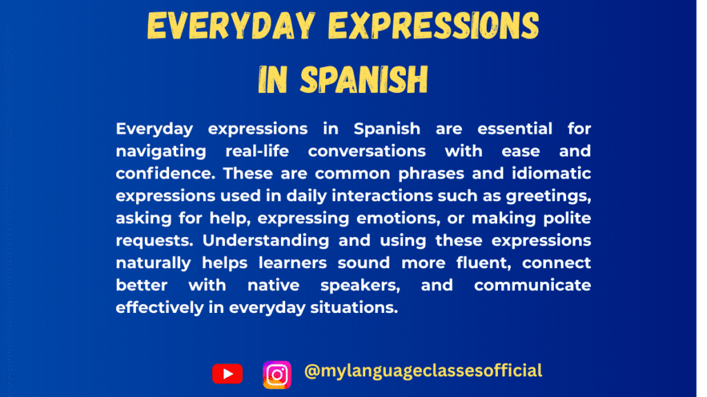 Common Spanish Expressions for Everyday Conversations