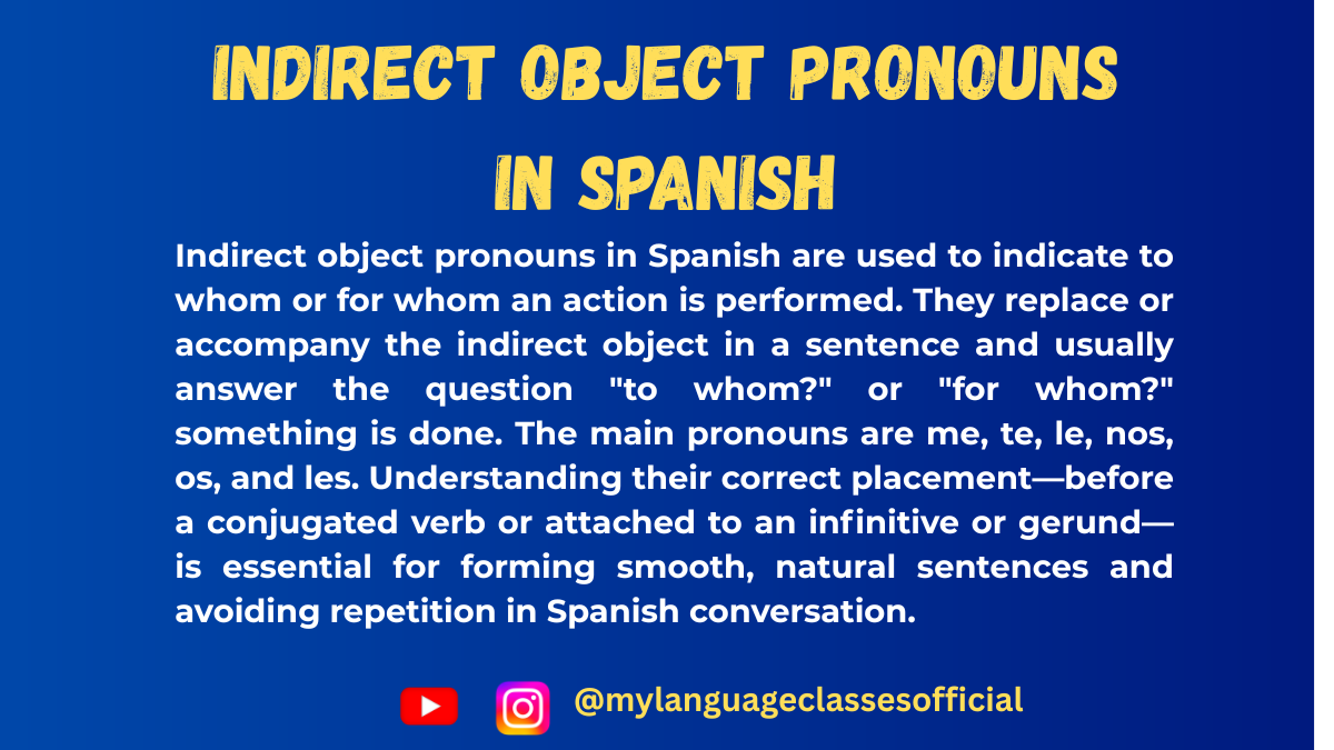Mastering Indirect Object Pronouns in Spanish