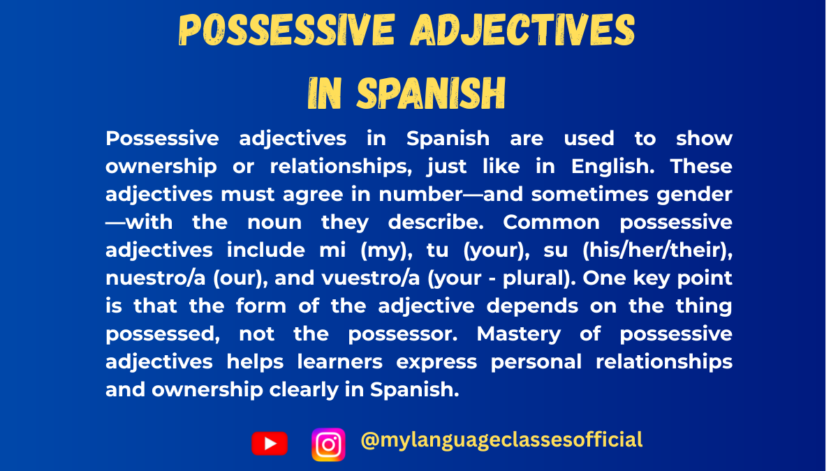 Mastering Possessive Adjectives in Spanish