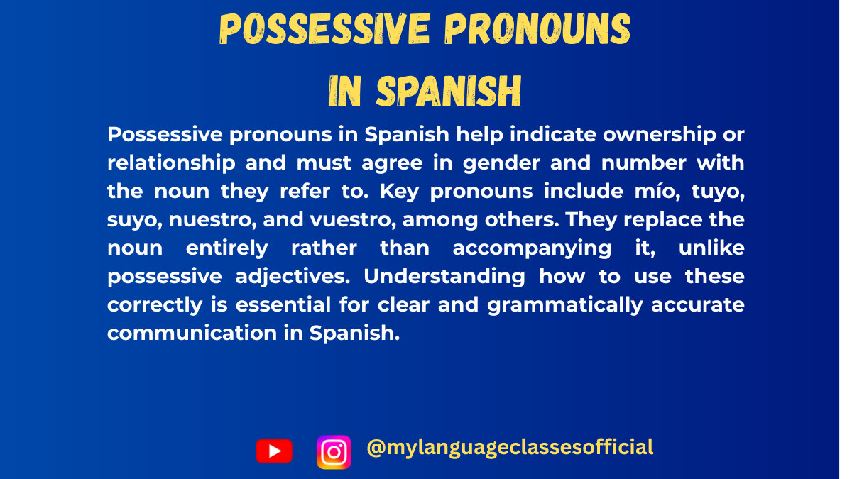 Mastering Spanish Possessive Pronouns: A Comprehensive Guide