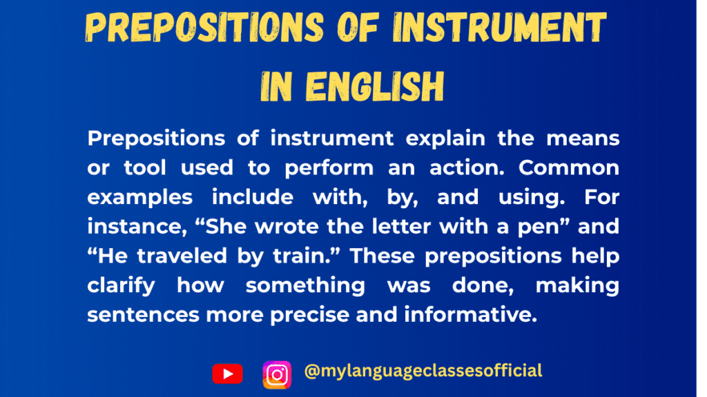 Prepositions of Instrument in English: Grammar Rules, Usage & Examples