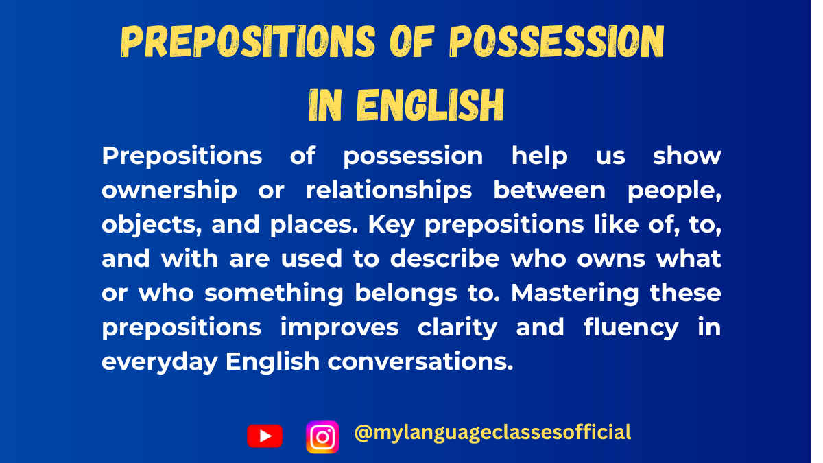 Prepositions of Possession in English
