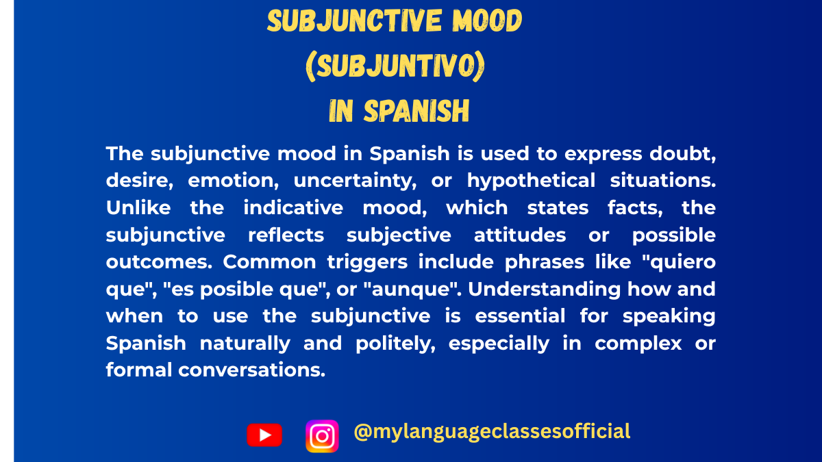 Understanding the Subjunctive Mood in Spanish