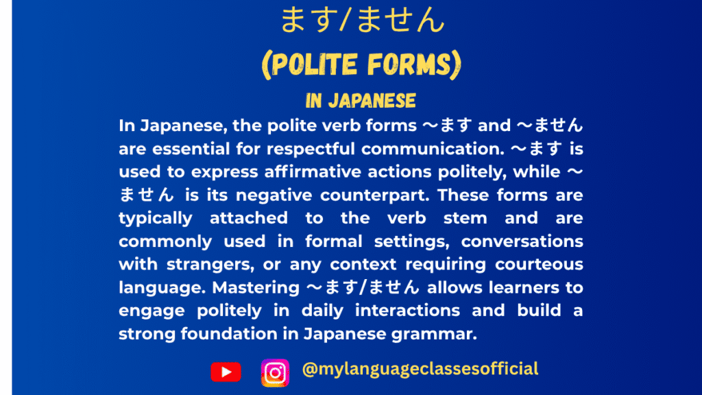 Polite Forms in Japanese ます and ません