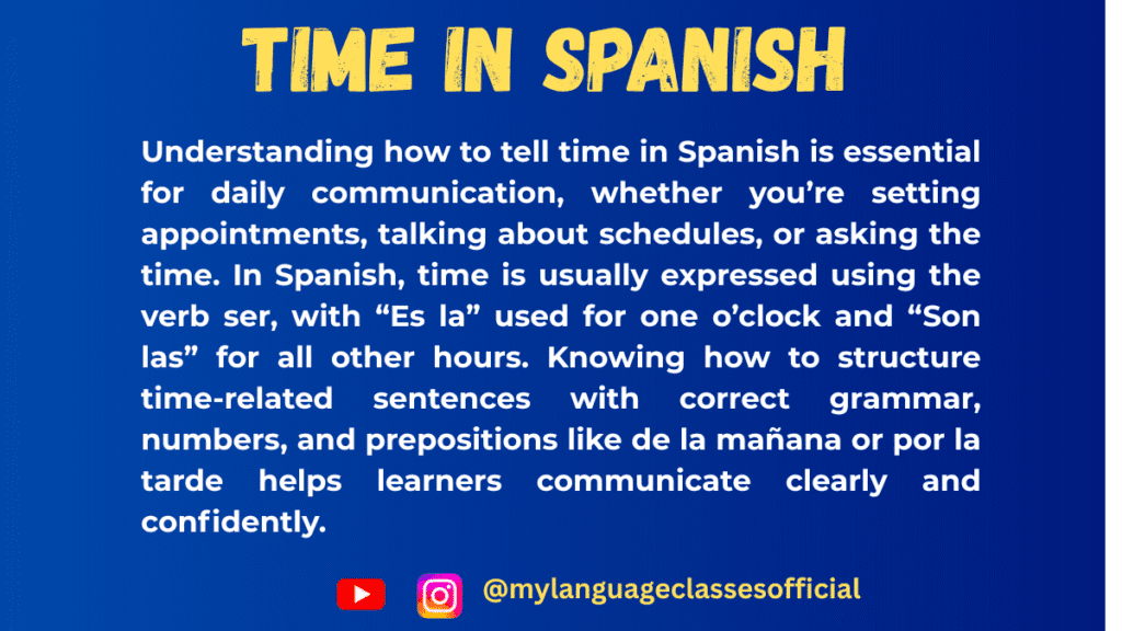 Learn How to Ask and Tell Time in Spanish with Examples and Exercises