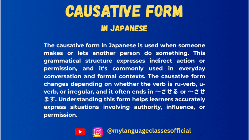 Causative Form of Verbs in Japanese