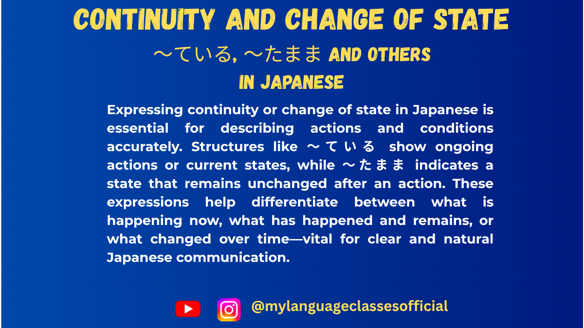 How to Show Continuity in Japanese | My Language Classes
