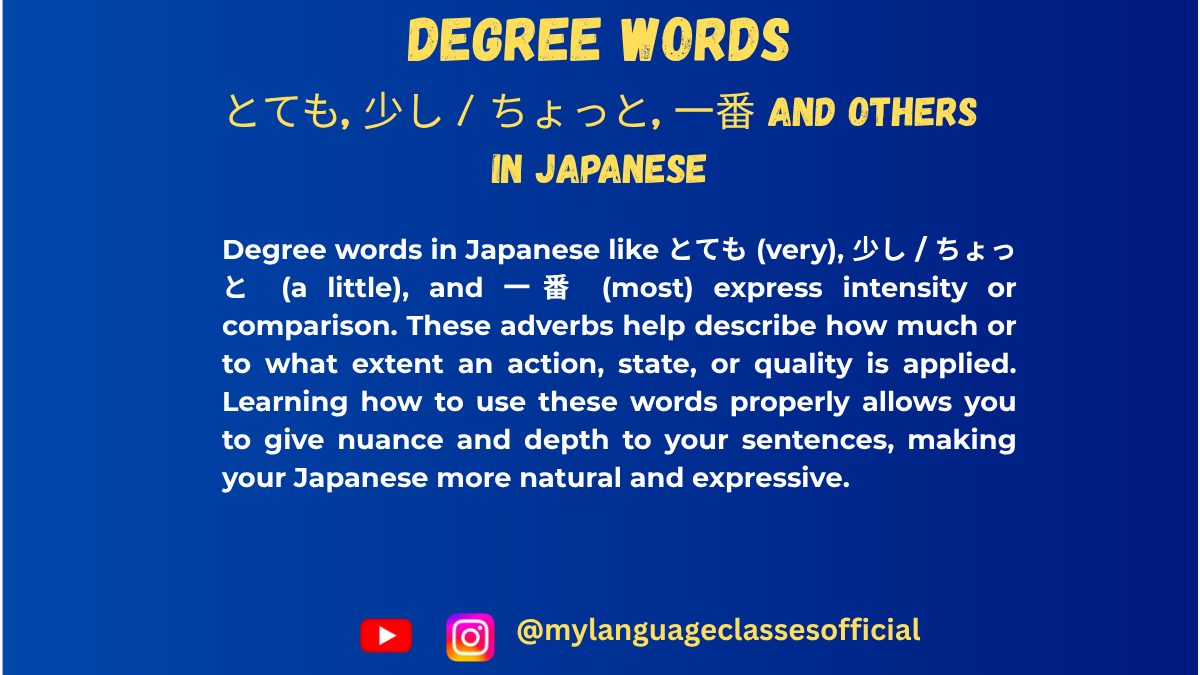 Mastering Degree Words in Japanese | My Language Classes