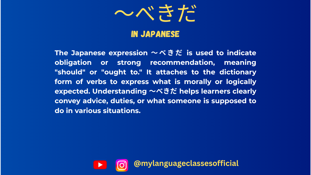 Using 〜べきだ in Japanese | My Language Classes