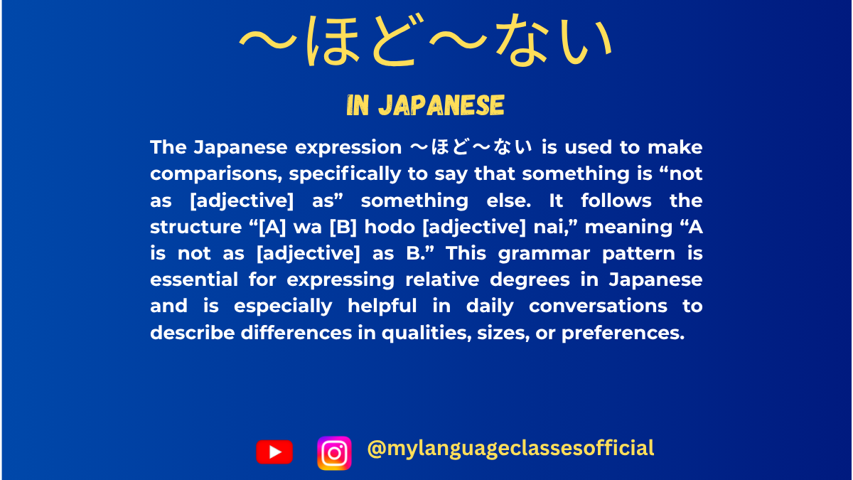 Using 〜ほど〜ない in Japanese | My Language Classes