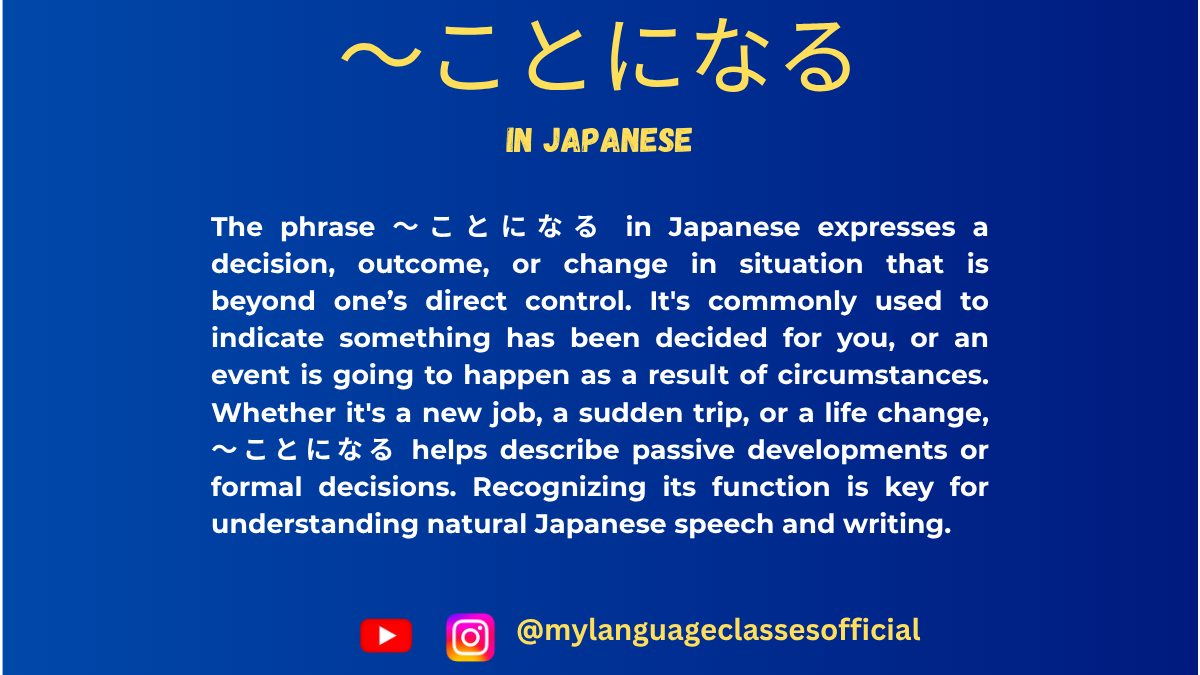 Understanding 〜ことになる in Japanese | My Language Classes