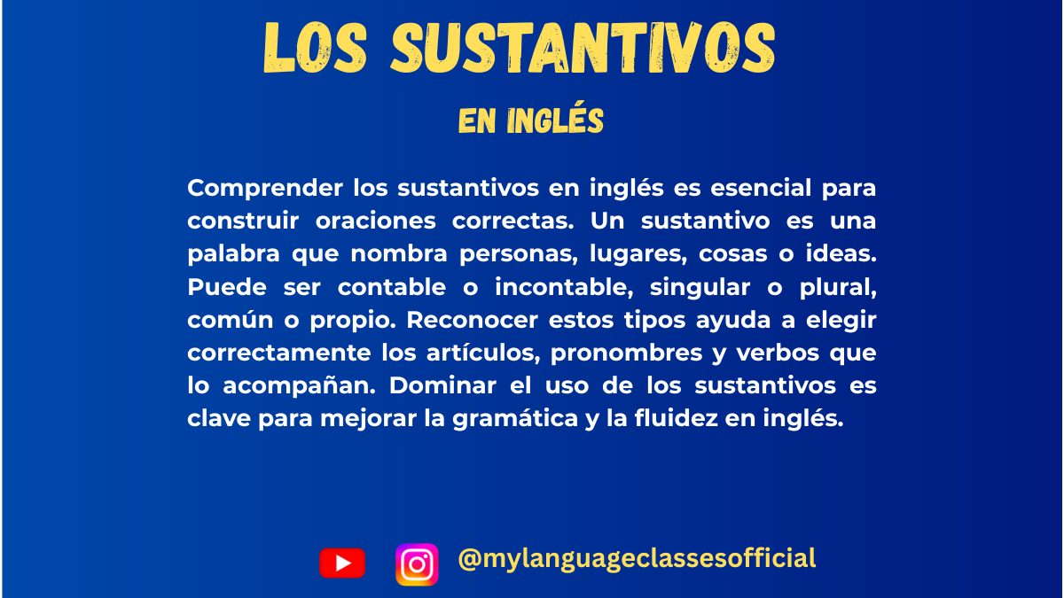 Entendiendo los sustantivos en inglés | My Language Classes