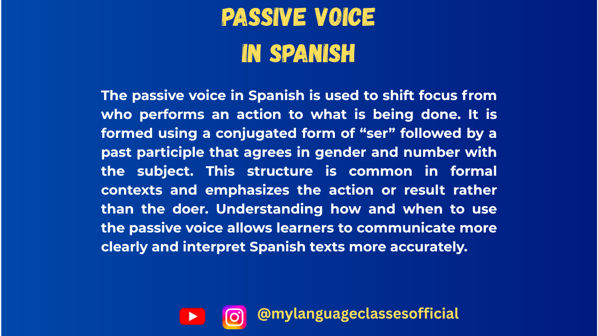 Understanding the Passive Voice in Spanish | My Language Classes