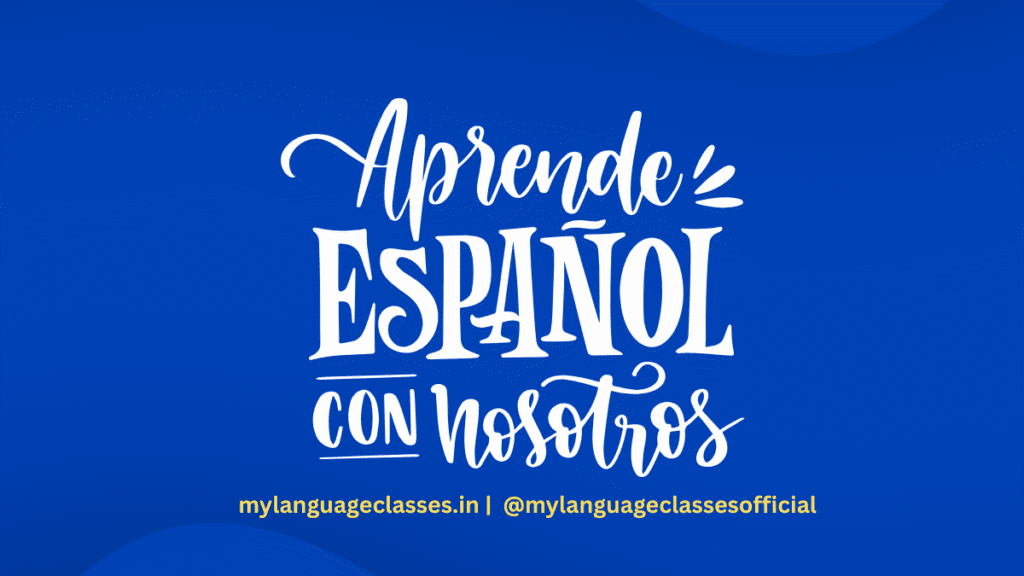 Spanish learning promo image with the text “Aprende Español con nosotros” and My Language Classes website and Instagram handle on a blue background.