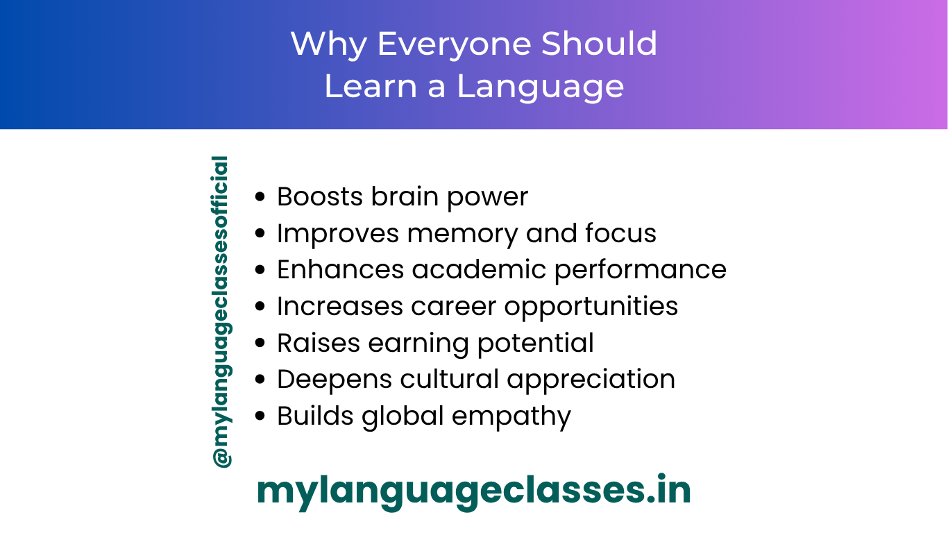 Why Everyone Should Learn a Language