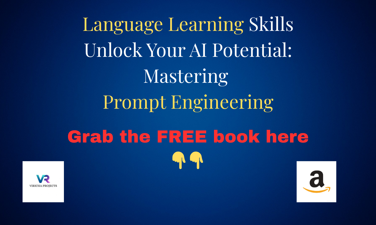 Promotional banner with text: “Language Learning Skills – Unlock Your AI Potential: Mastering Prompt Engineering. Grab the FREE book here” with pointing down emojis, Amazon logo on the right, and Viricha Projects logo on the left.