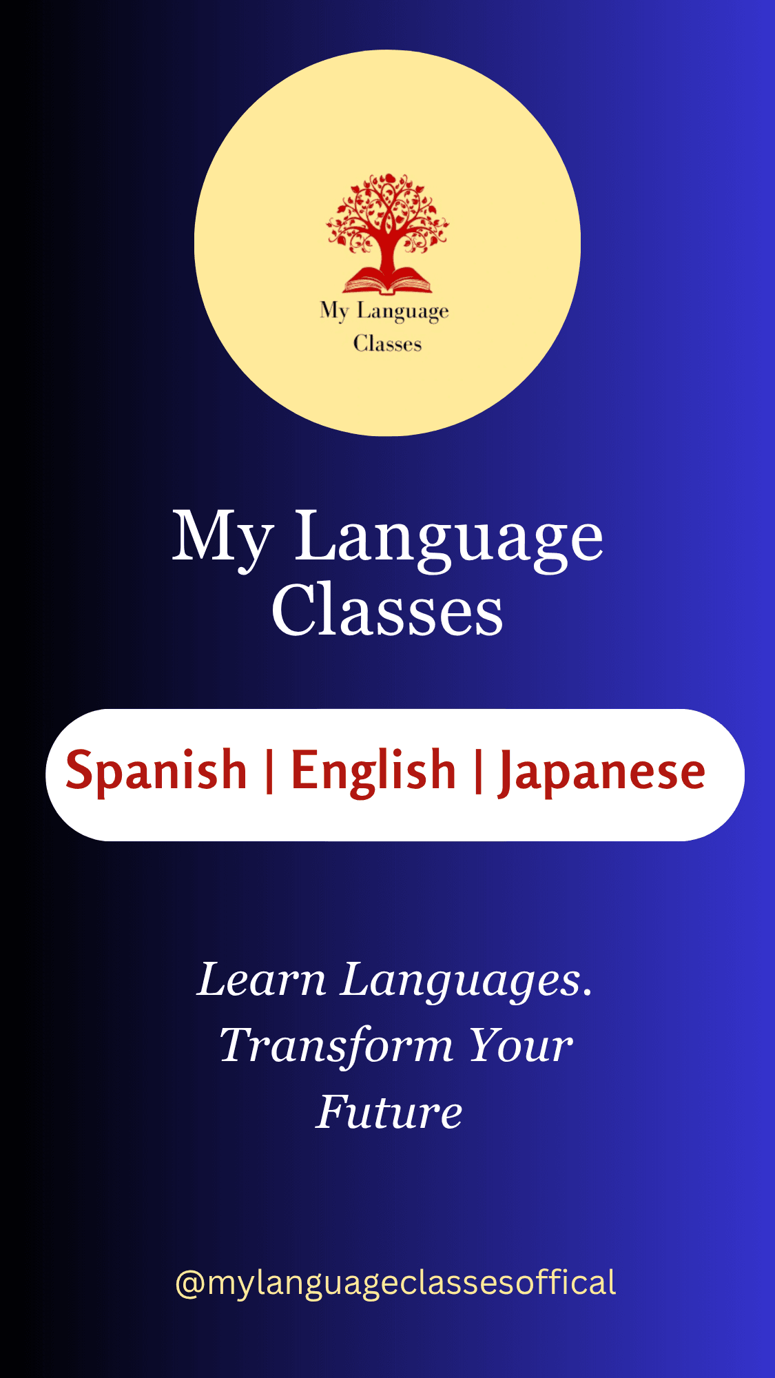 My Language Classes banner featuring Spanish, English, and Japanese courses with slogan 'Learn Languages. Transform Your Future' on a gradient blue background.