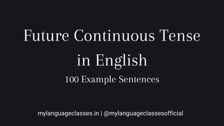 100 Example Sentences of Future Continuous Tense in English | My ...