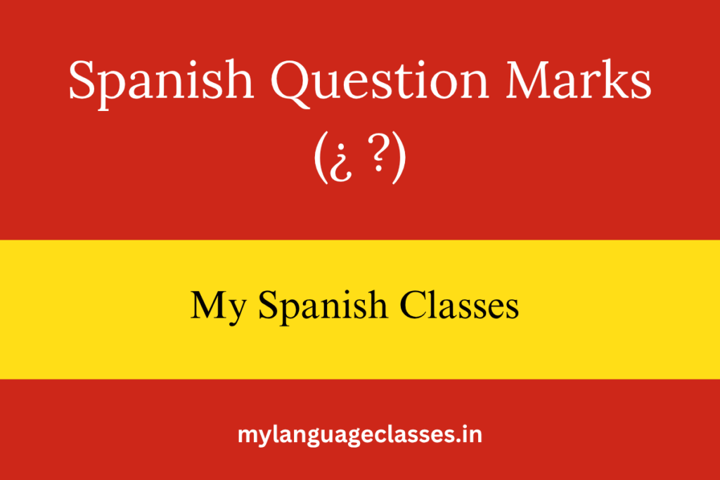 Spanish Question Marks