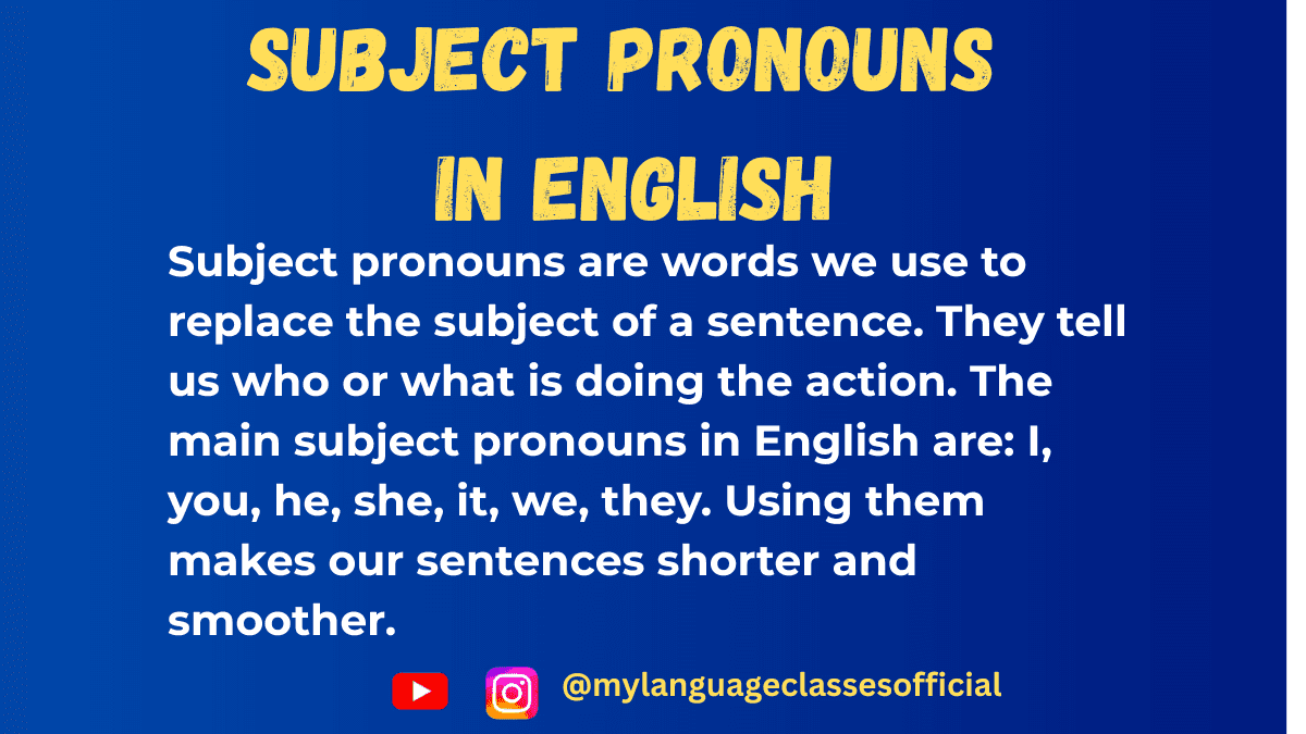 Subject Pronouns in English: Grammar Rules, Usage & Examples | My ...